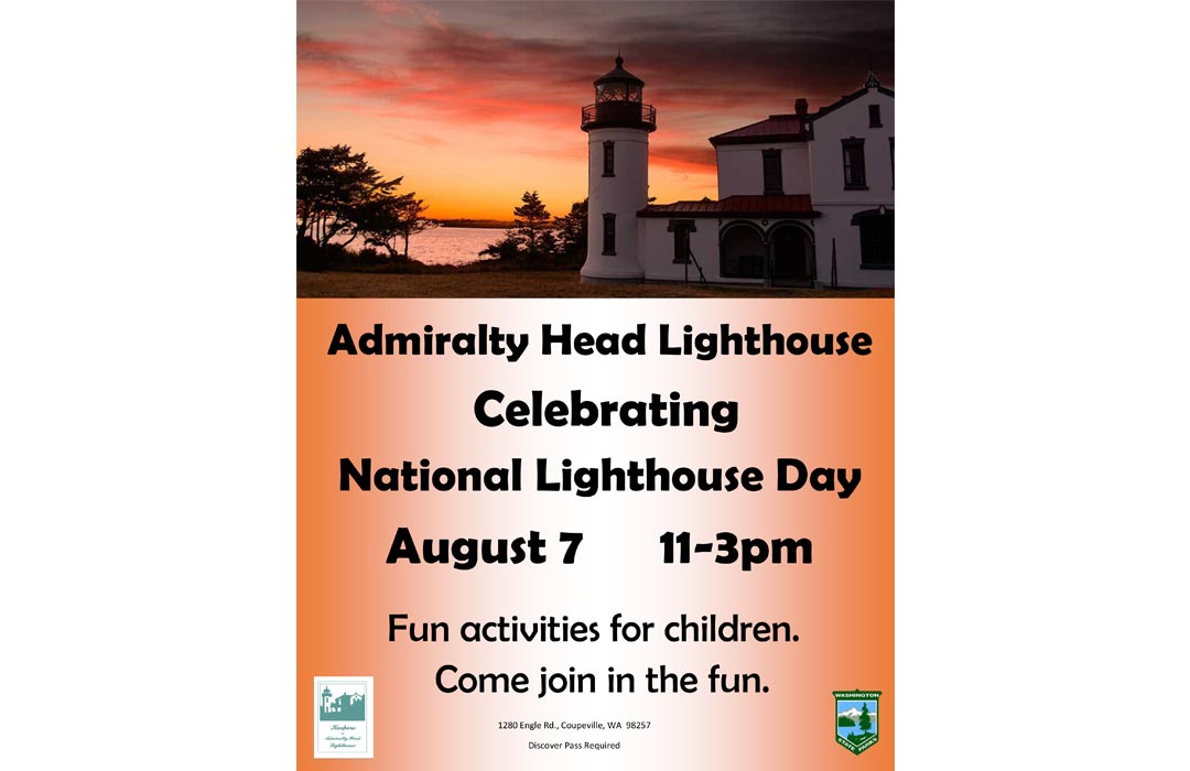 Admiralty Head Lighthouse National Lighthouse Day August 7