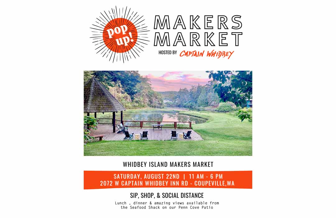 Makers Market Hosted By Captain Whidbey
