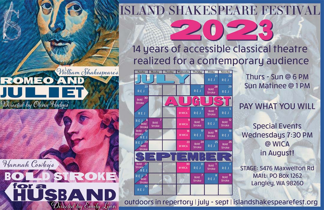 The 2023 Island Shakespeare Festival Schedule featuring "Romeo and Juliet" and "Bold Stroke for a Husband."