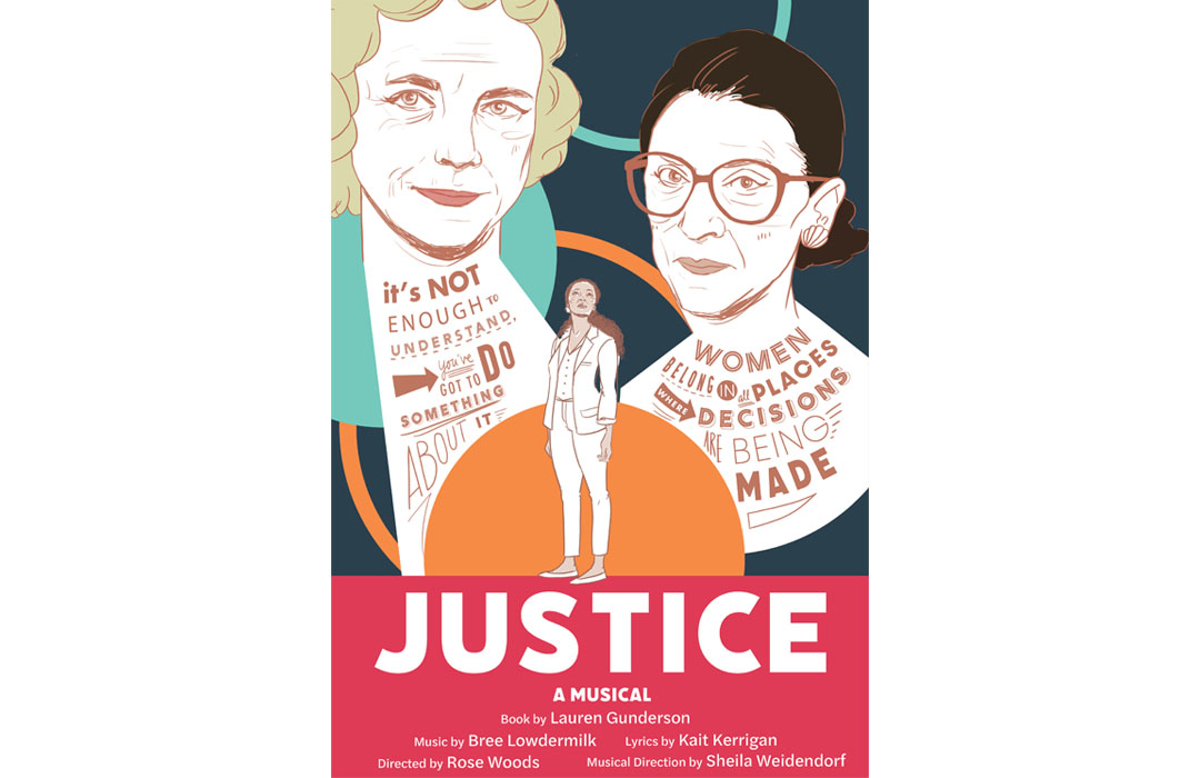 Poster shows Sandra Day O'Connor and Ruth Bader Ginsburg along with details of the play, the same details that are in this listing.