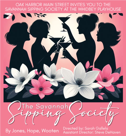 poster of the play The Savannah Sipping Society By Jones, Hope, Wooten Directed by Sarah Gallela