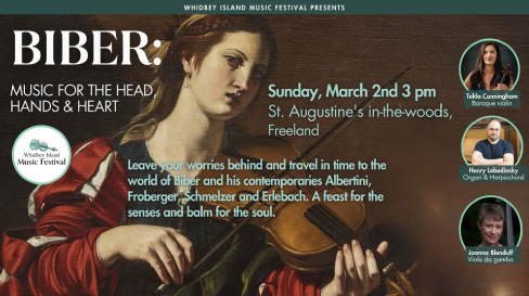 Whidbey Island Music Festival Presents an Extraordinary Baroque Journey with Heinrich Biber