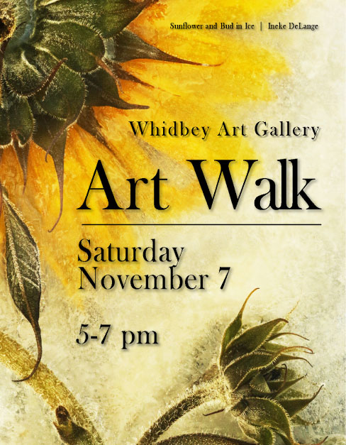 Poster with sunflower artwork with the words Whidbey Art Gallery: Art Walk Saturday November 7th 5:00 - 7:00pm