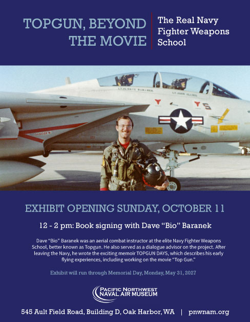 Exhibit Opening: TOPGUN, Beyond The Movie: The Real Navy Fighter Weapons School