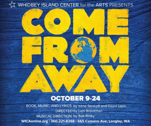 Poster with blue background with yellow type that says COME FROM AWAY. A globe is the let "o" in the word from. Along with details that match this listing.